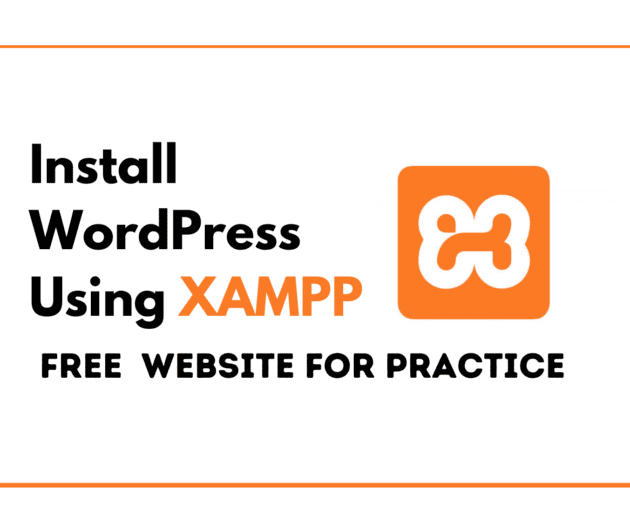 Install WordPress in Xampp for Practice