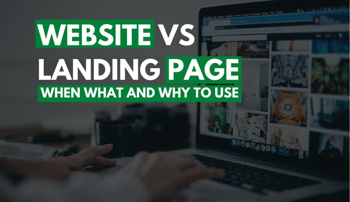 Website vs landing page | When, what, and why to use