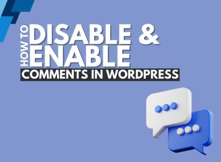 How to Disable Comments in WordPress