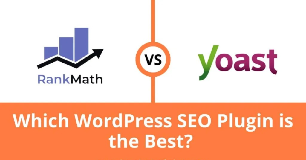 Yoast Vs Rank Math - Which One is the Best?