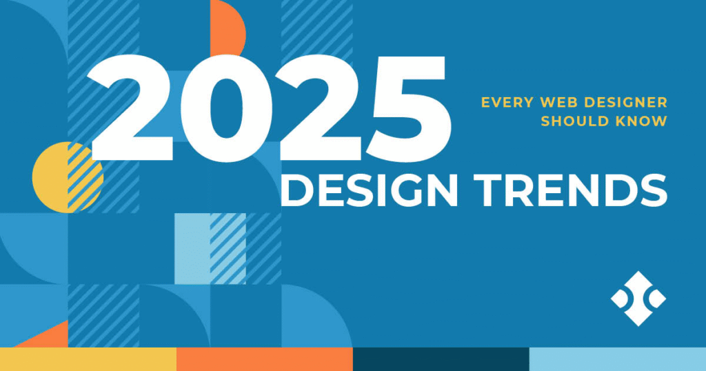 2025 trendy web designs