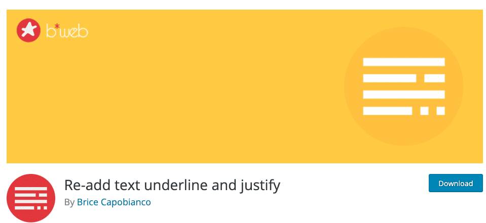 A wordpress Plugin Re-add text underline and justify to format the text