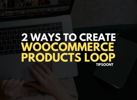 2 Ways to Create WooCommerce Products Loop
