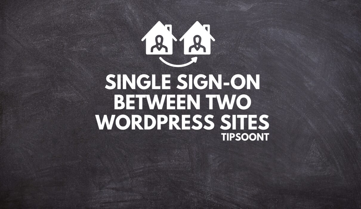 Single Sign-On Between Two WordPress Sites