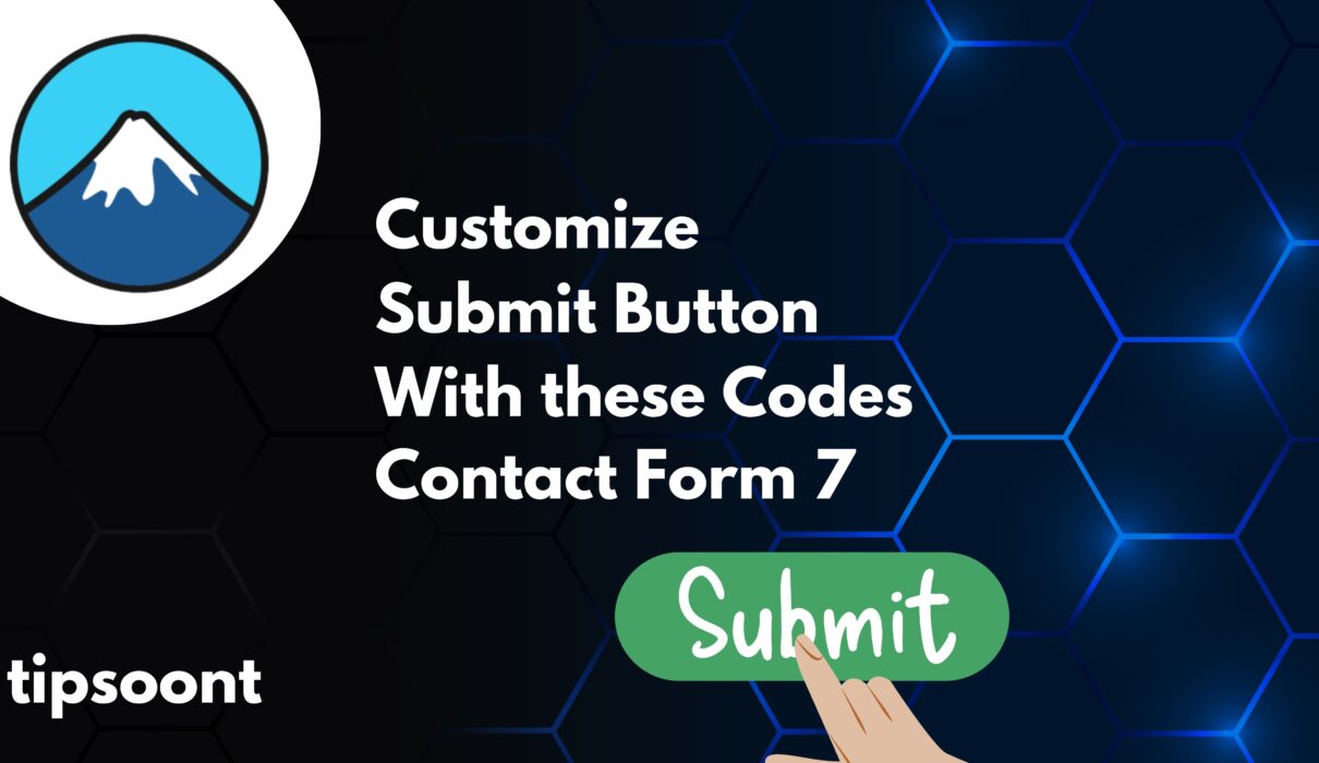 All About Contact Form 7 Submit Button CSS 