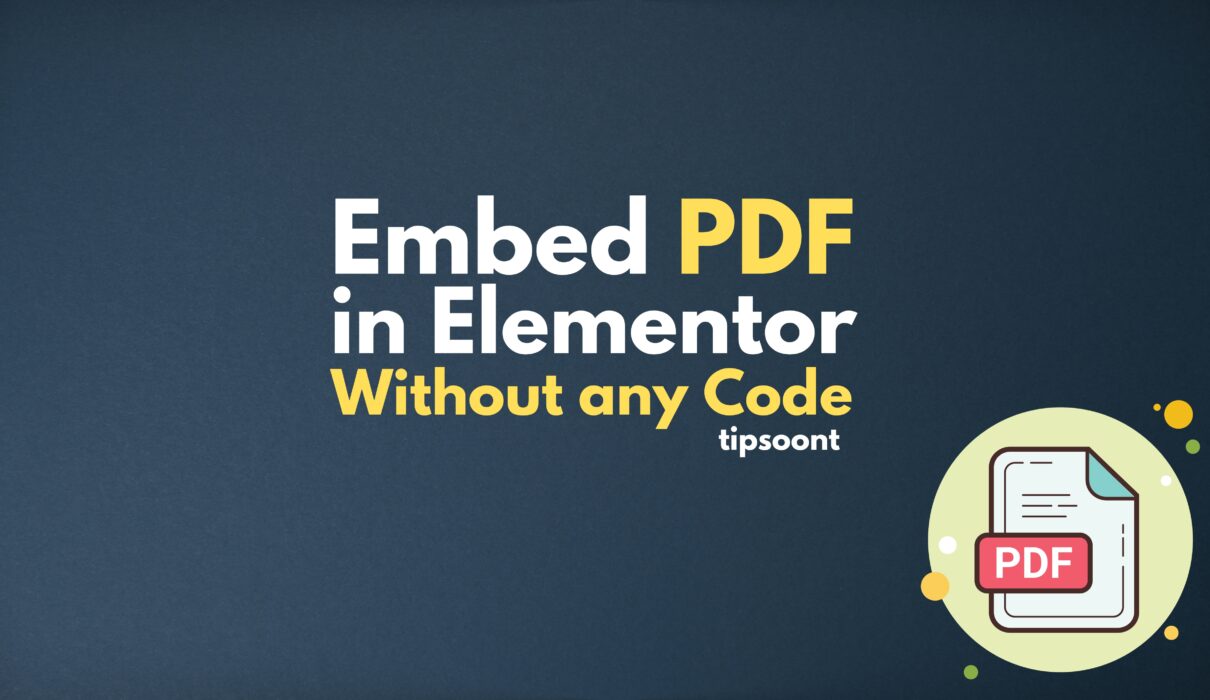 Embed PDF in Elementor Without Even Writing a Single Code