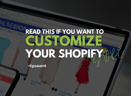 How to Customize Shopify Website A Detailed Guide