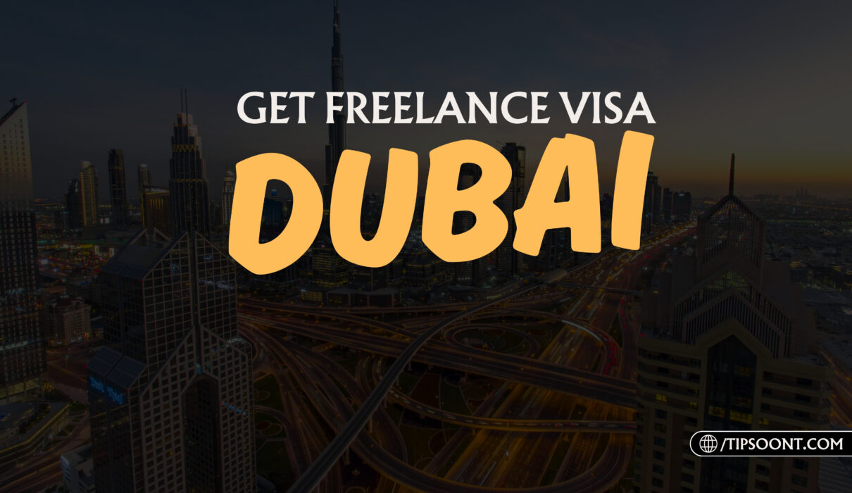 How to Get a Freelance Visa in Dubai