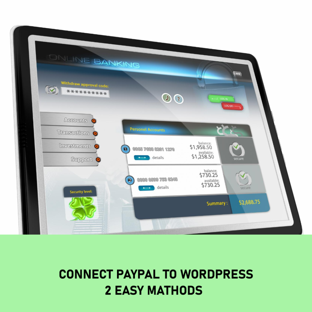 How to add a PayPal link to WordPress IN 2 EASY METHODS